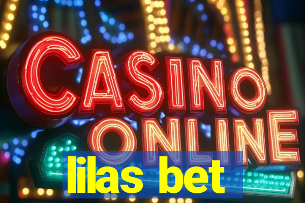 lilas bet